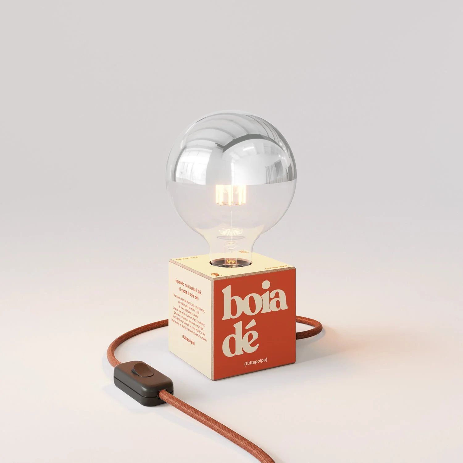 Cubetto table lamp "Boia de" with half-silver globe Light bulb - Tuttapolpa